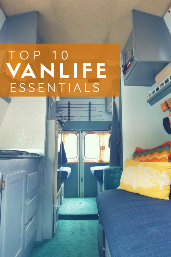 Pin the Practical Vagabonds' Top 10 Vanlife Essentials!