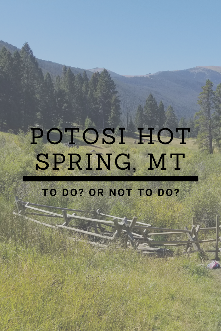 Finding a good hot spring can be difficult. Check out our review of Upper Potosi in Montana. #hotsprings #montanahotsprings